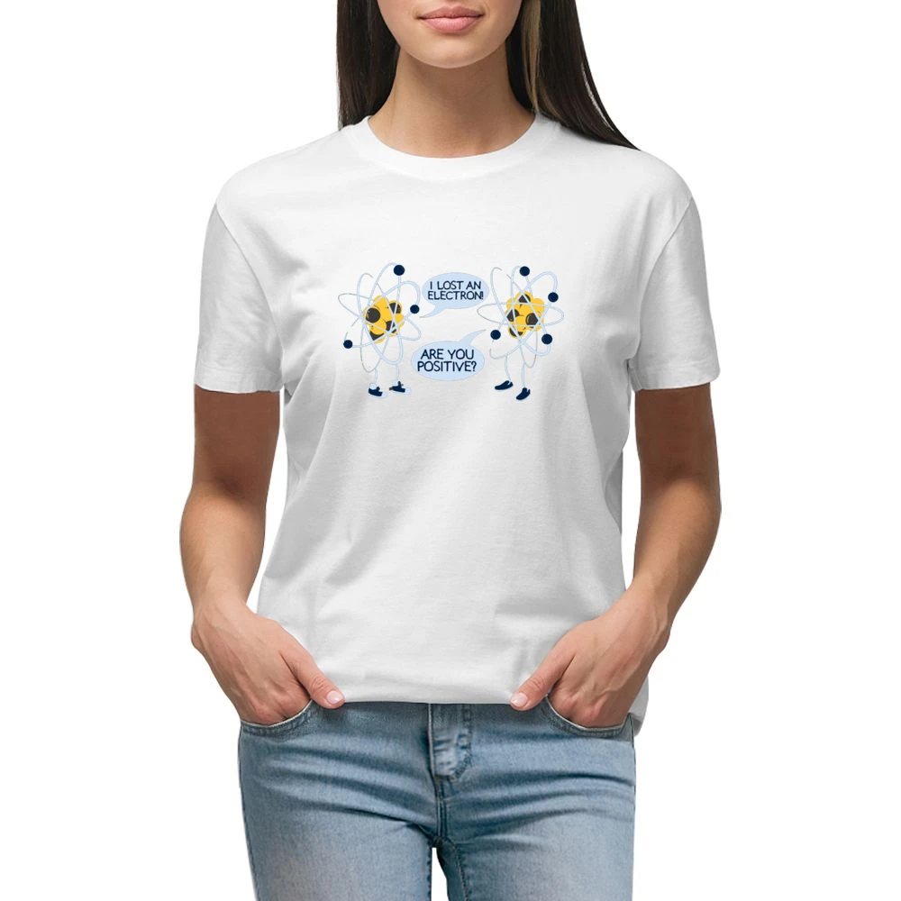 I lost an electron - Are you positive ? funny atom joke Premium Women Ladies T-shirt