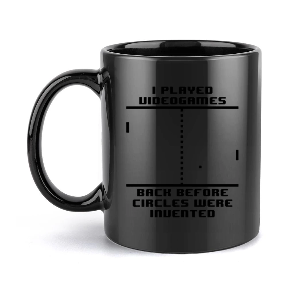 I played Video games back before circles were invented Black Mug