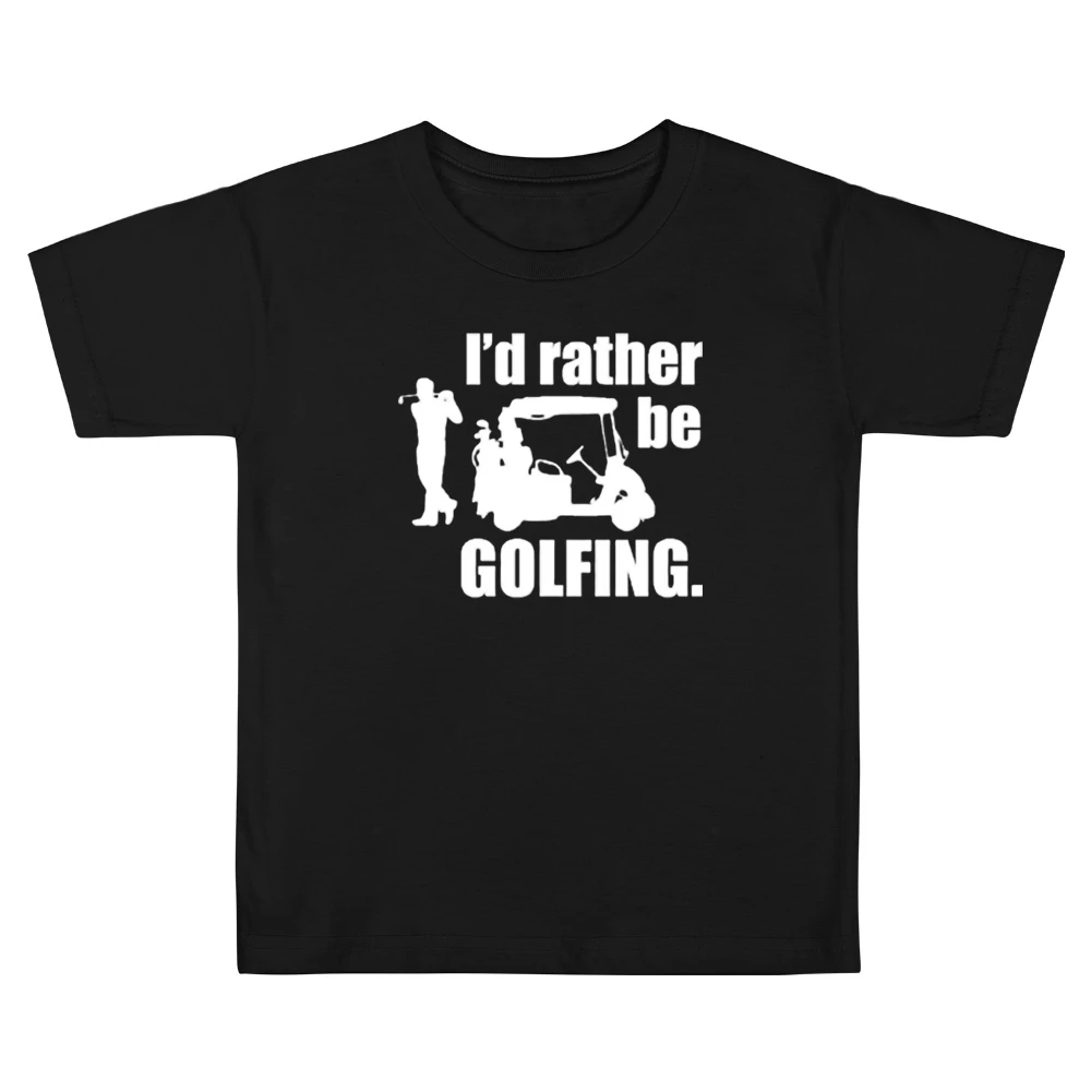 I'd rather be Golfing Kids Boys Girls T-Shirt