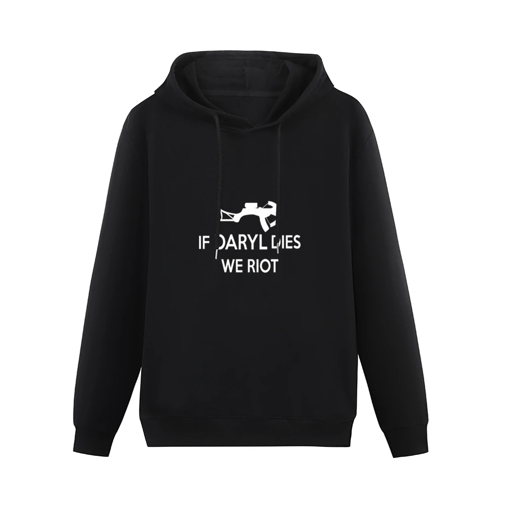 If Daryl Dies We Riot Tshirt Men Hoodie Without Pocket