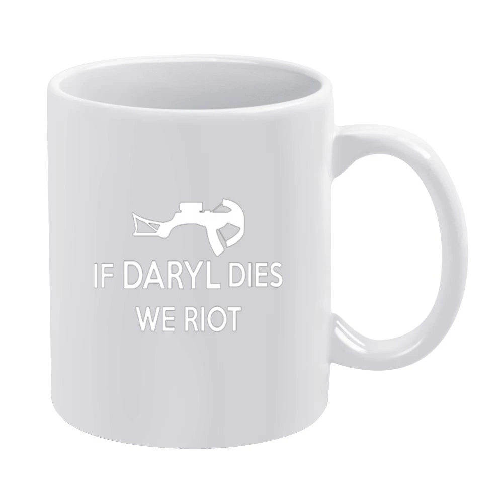 If Daryl Dies We Riot Tshirt White Mug