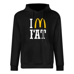 Im Fat Funny Fast Food European Size Men Hoodie