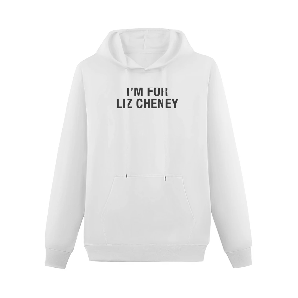 I'm For Liz Cheney As Seen On Kevin Costner Men Hoodie With Pocket