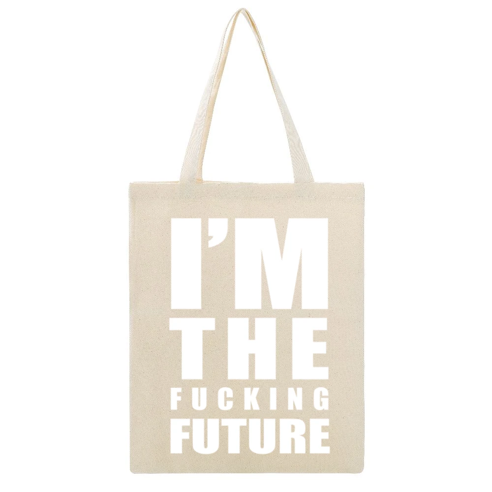 Im The Fucking Future Fun Graphic Grunge Beige Canvas Tote Shopping Bag