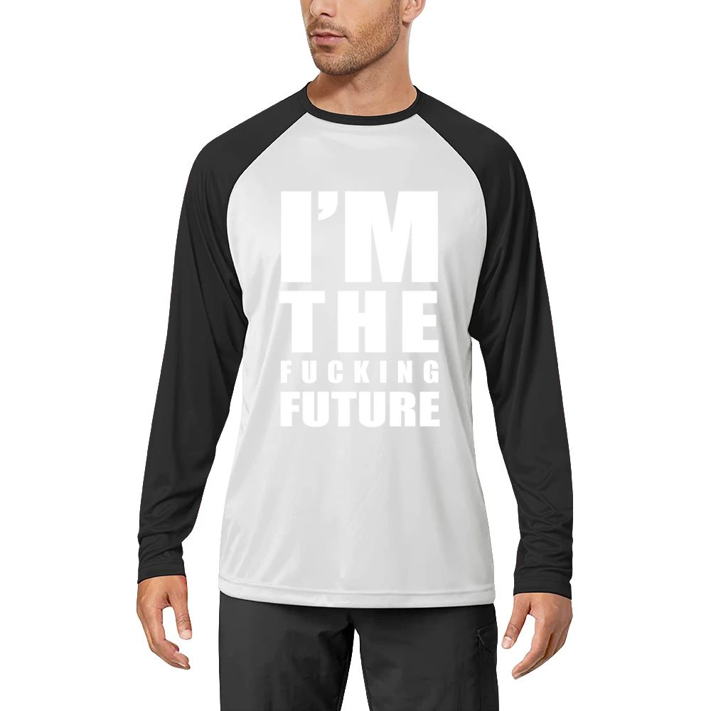 Im The Fucking Future Fun Graphic Grunge Men Long Sleeve T-Shirt