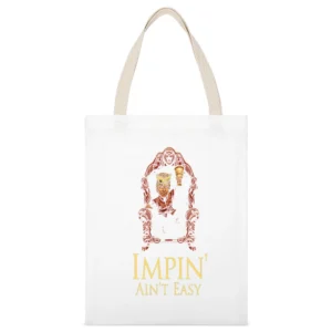 Impin' Ain't Easy Game of Thrones White Canvas Tote Shopping Bag