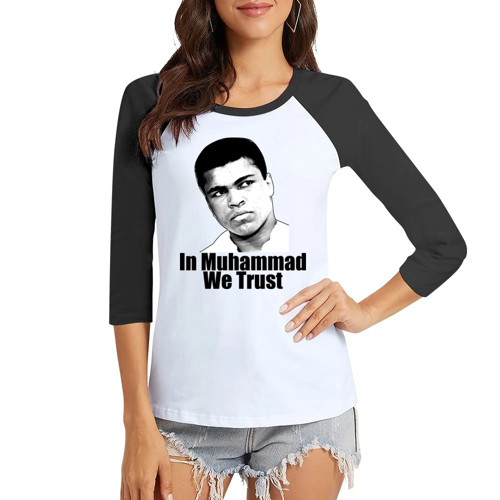 In Muhammad We Trust Women Ladies 3-4 Sleeve T-Shirt
