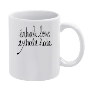 Inhale Love Exhale Hate Cool Popular Instagram Blog Graphic White Mug