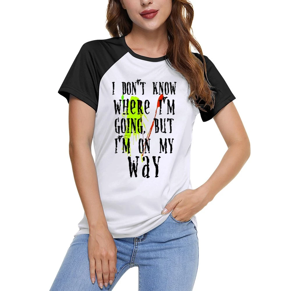 Ink stains - I dont know where i'm going but i'm on my way Women Ladies Short Sleeve T-Shirt