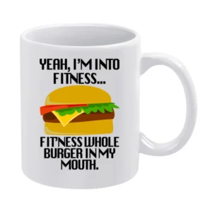 Into Fitness Whole Burger In My Mouth Funny Graphic Tee Shirt White Mug