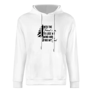 Into The Forest I Go Fun Graphic Travel Adventure European Size Men Hoodie