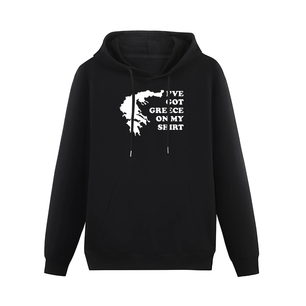I've Got Greece On My Shirt Funny Men Hoodie With Pocket