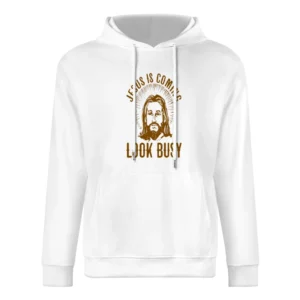 Jesus is Coming Tshirt European Size Men Hoodie