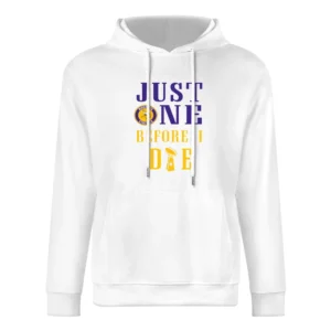 Just One Before I Die Minnesota Football Team European Size Men Hoodie