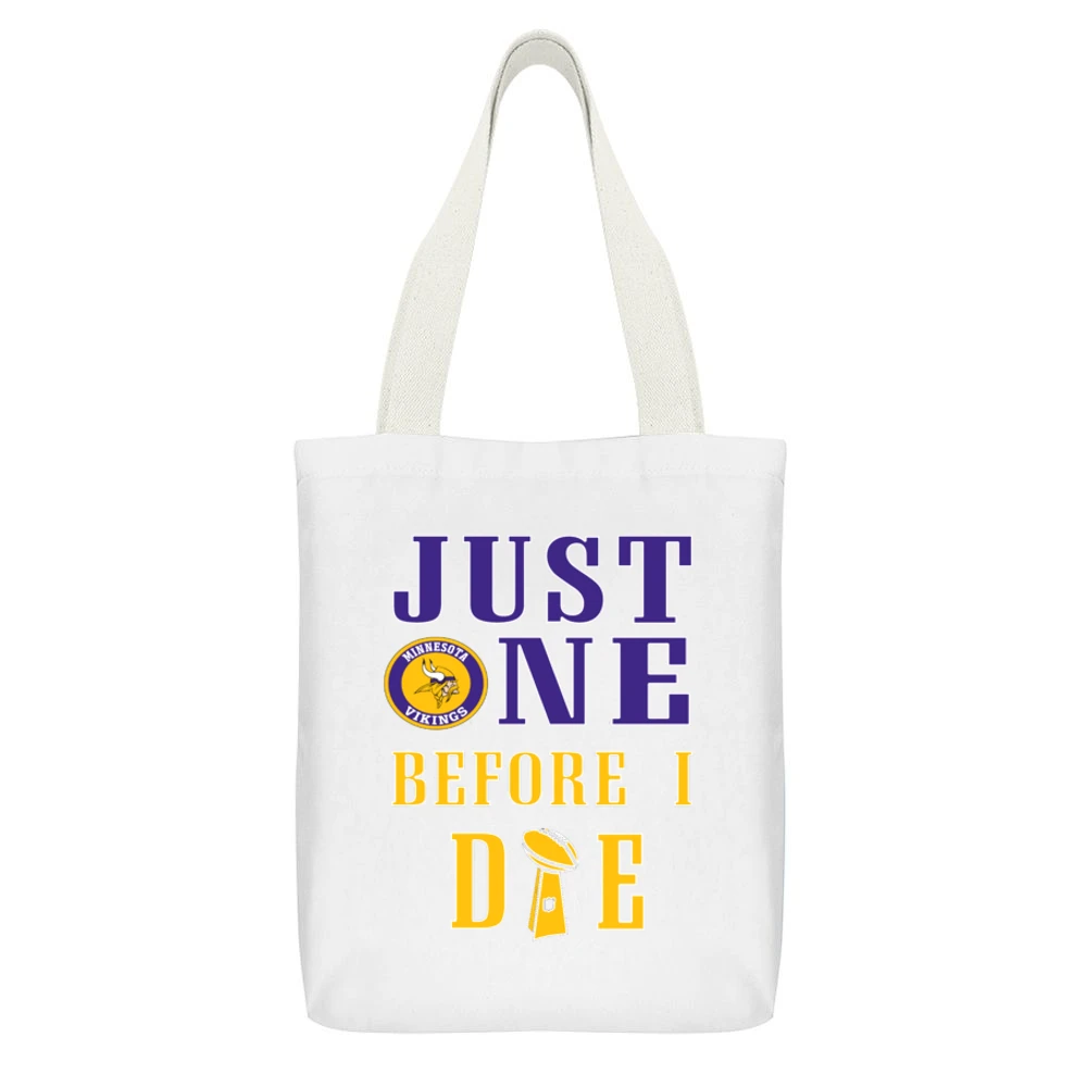 Just One Before I Die Minnesota Football Team White Canvas Tote Shopping Bag With Interior Pocket