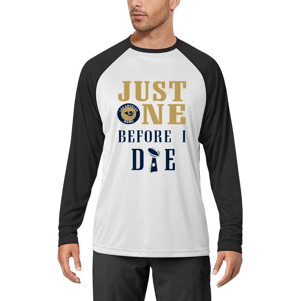 Just One Before I Die Rams Football Team Men Long Sleeve T-Shirt