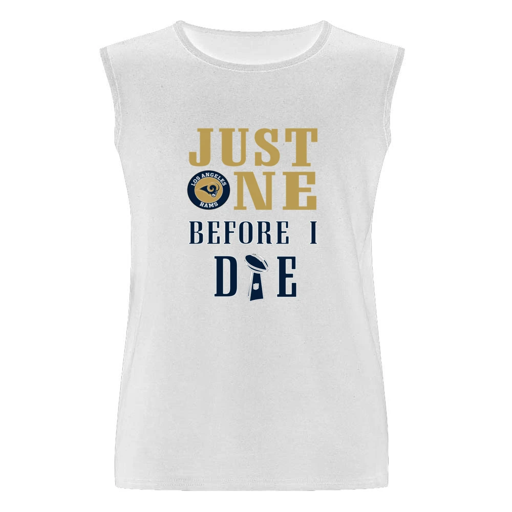 Just One Before I Die Rams Football Team Men Sleeveless T-Shirt