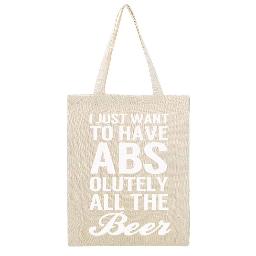 Just Want To Have Abs Absolutely All The Beer Funny Workout Party Grap Beige Canvas Tote Shopping Bag