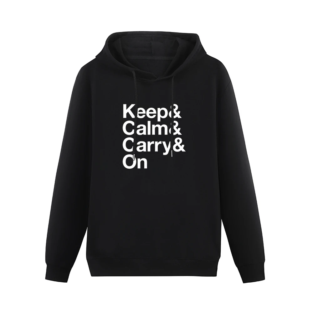Keep Calm And Carry On Fun Graphic Tee Shirt Men Hoodie Without Pocket