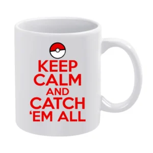 Keep Calm And Catch Em All Funny Pokemon Graphic White Mug