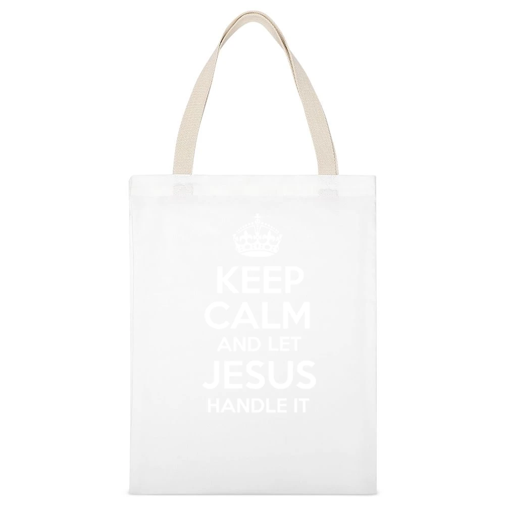Keep Calm And Let Jesus Handle It Tshirt White Canvas Tote Shopping Bag