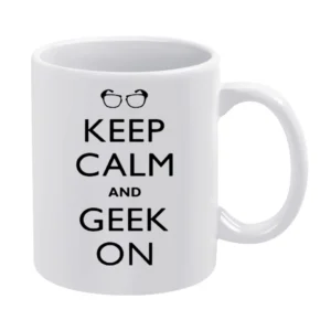 Keep Calm and Geek On White Mug