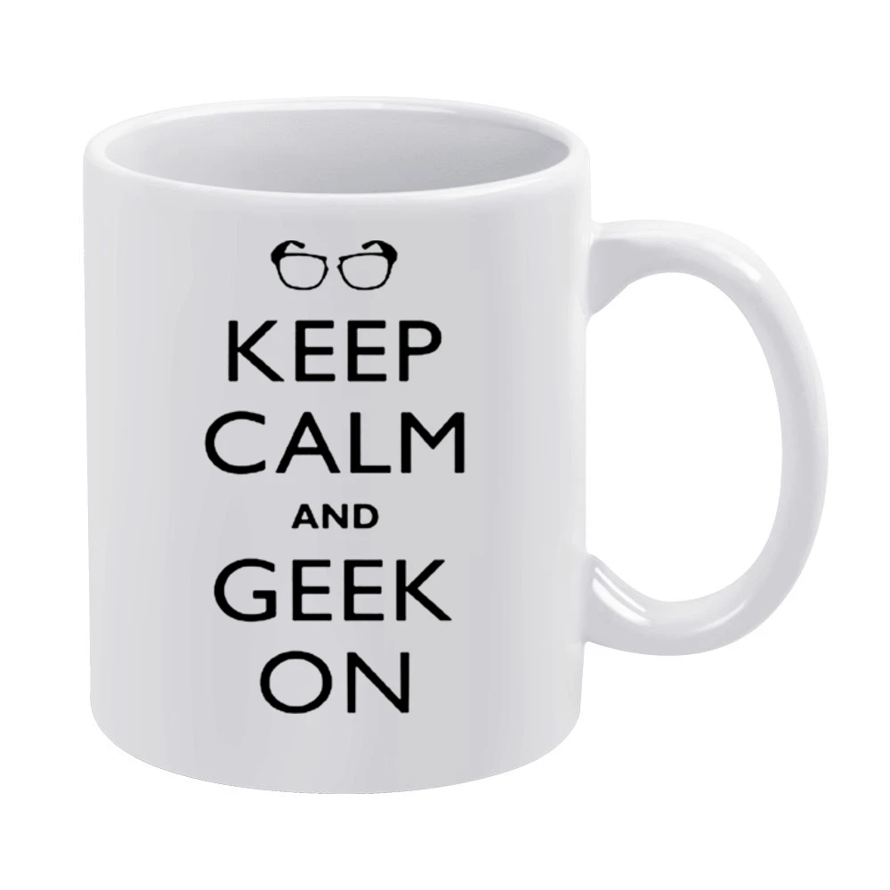 Keep Calm and Geek On White Mug