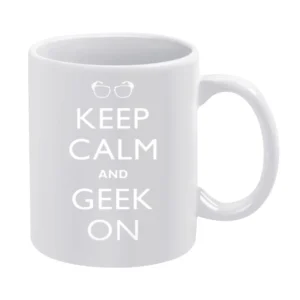 Keep Calm and Geek On White Mug