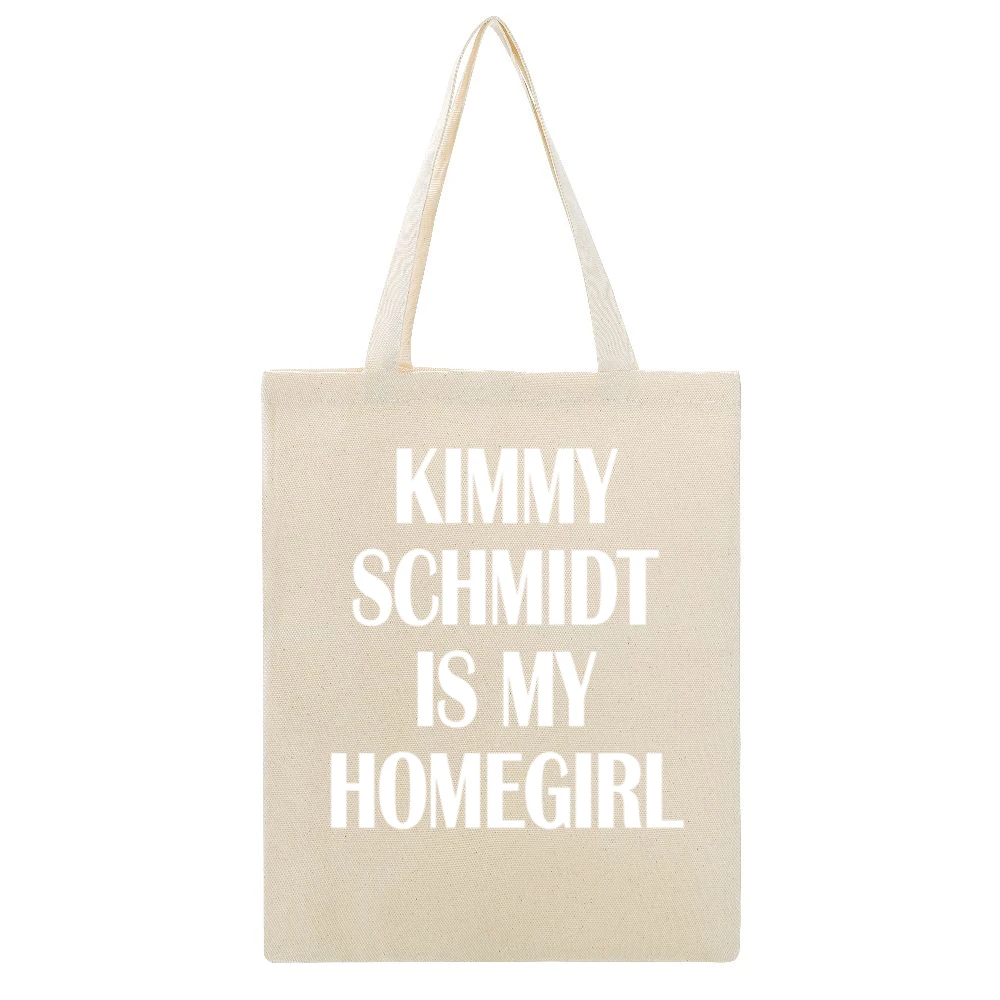 Kimmy Schmidt Is My Homegirl Funny TV Show Graphic Tee Shirt Beige Canvas Tote Shopping Bag