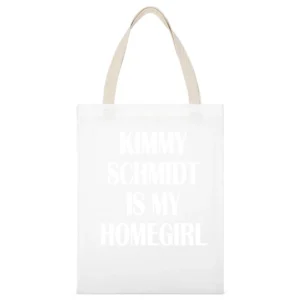 Kimmy Schmidt Is My Homegirl Funny TV Show Graphic Tee Shirt White Canvas Tote Shopping Bag