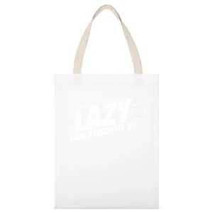 Lazy I am Proud to be - love you lazy peps White Canvas Tote Shopping Bag