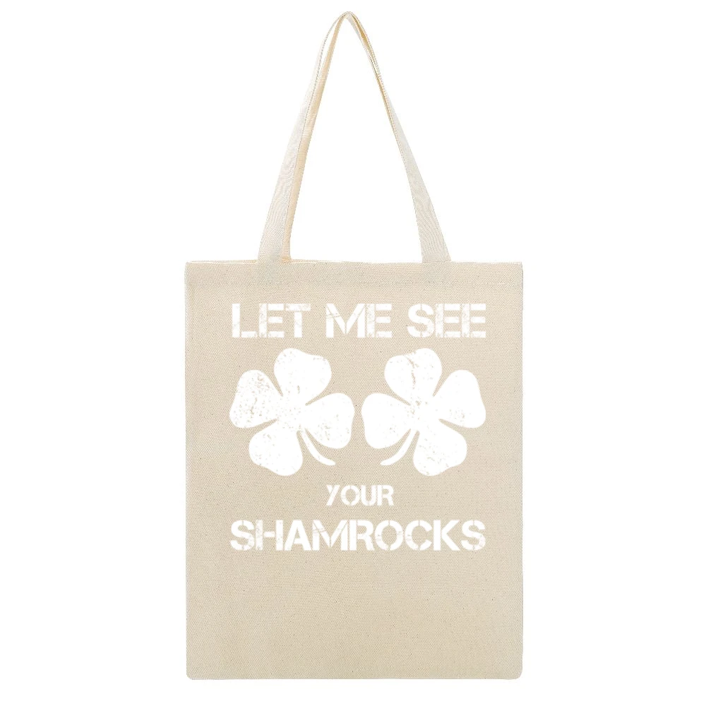Let Me See Your Shamrocks Funny St Patrick's Day Beige Canvas Tote Shopping Bag