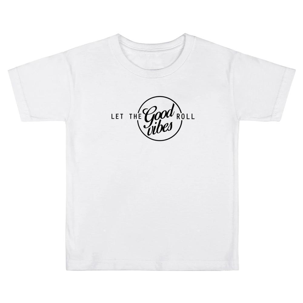 Let The Good Vibes Roll Trending Popular Graphic Design Kids Boys Girls T-Shirt