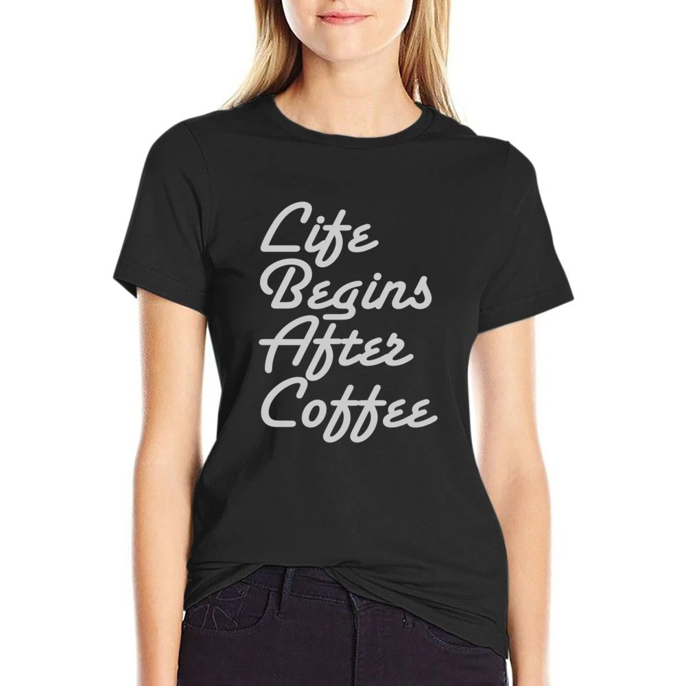 Life Begins After Coffee Funny Tee Shirt US Size Women Ladies T-shirt