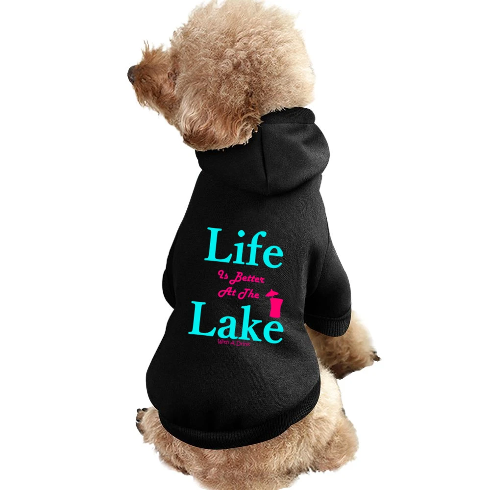 Life Is Better At The Lake With A Drink Pet Apparel Clothes