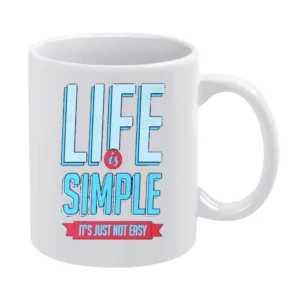 Life Is Simple It Is Just Not Easy Fun Motivational Vintage Style Grap White Mug