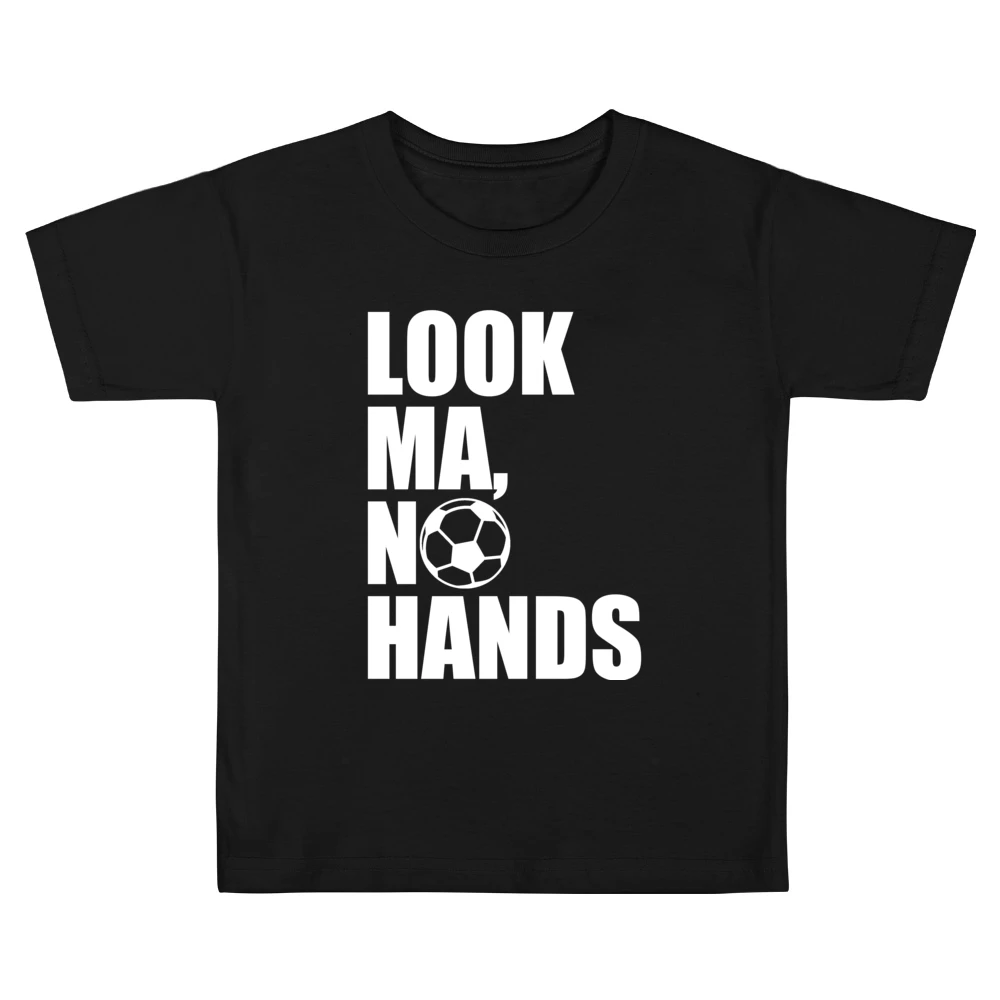 Look Ma No Hands Funny Soccer Player Fan Graphic Kids Boys Girls T-Shirt