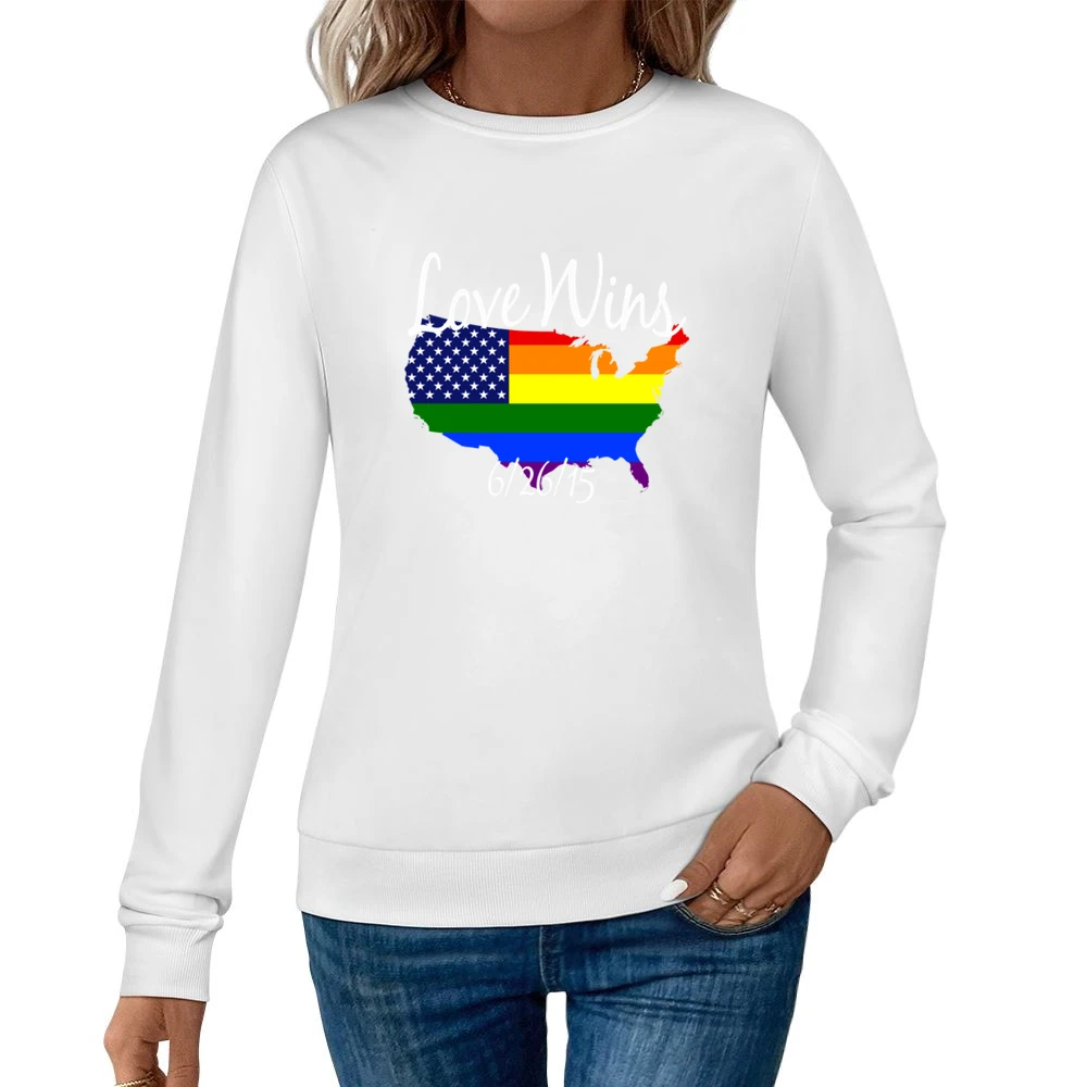Love Wins Gay Marriage US American Rainbow Legalized Graphic Women Pullover Sweatshirt