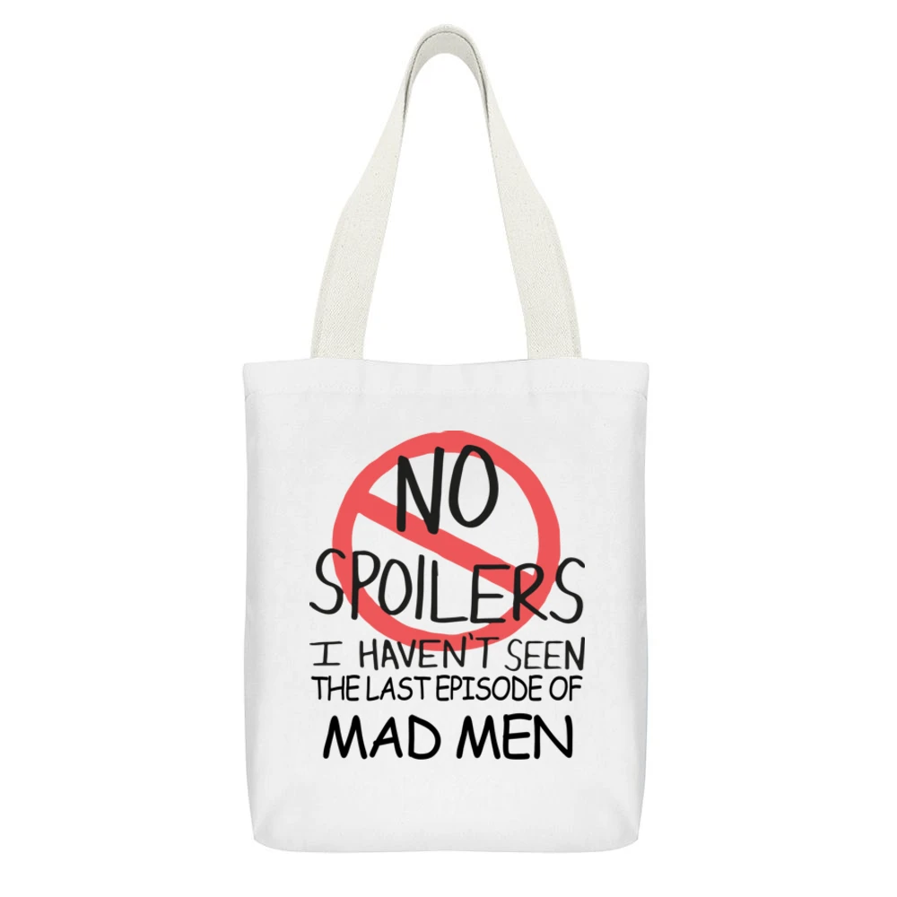 Mad Men No Spoilers Last Episode Tv Funny White Canvas Tote Shopping Bag With Interior Pocket