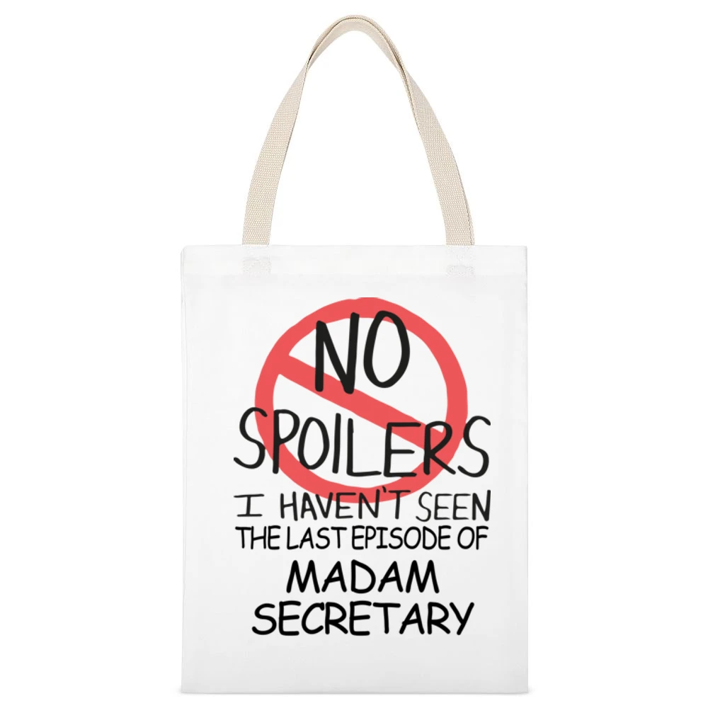 Madam Secretary No Spoilers Last Episode Tv Funny White Canvas Tote Shopping Bag