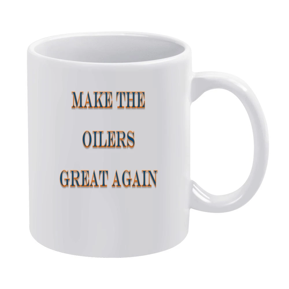 Make The Oilers Great Again Tshirt (all styles and colors available) White Mug