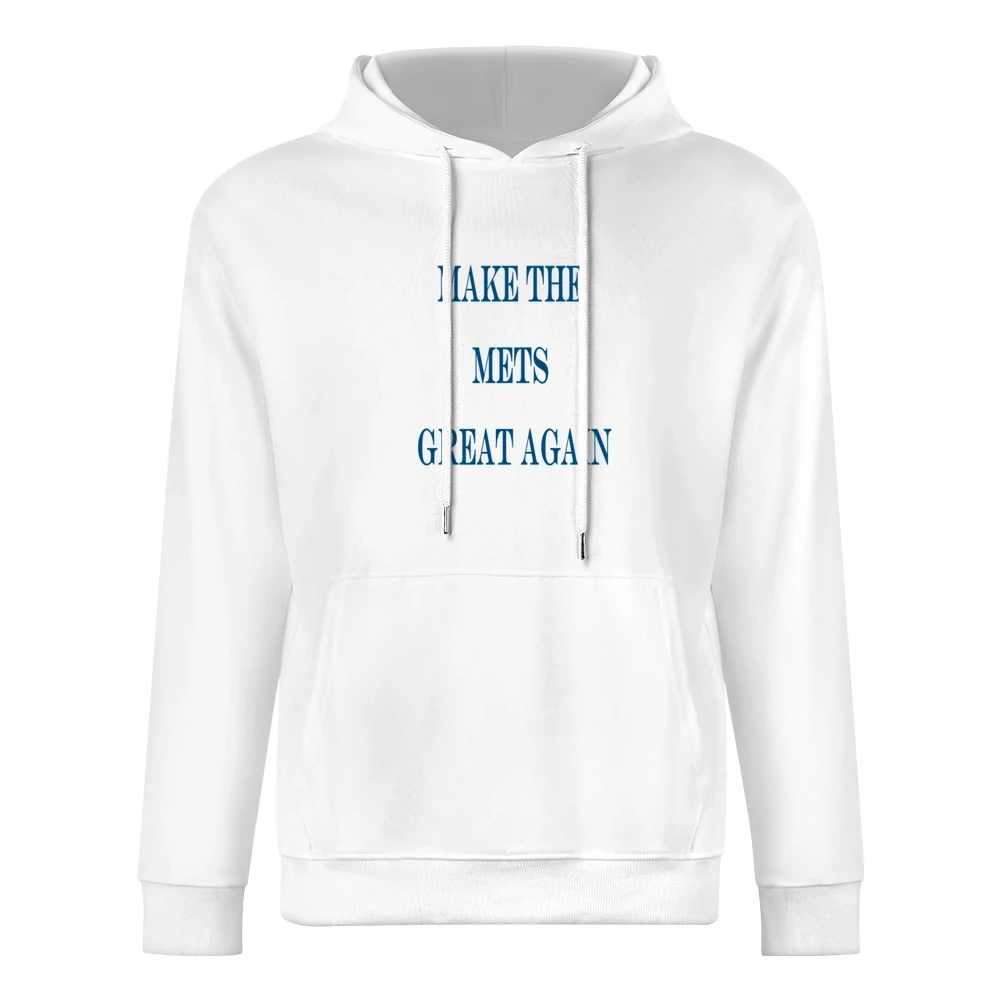 Make the Mets Great Again Tshirt (all colors and styles available) European Size Men Hoodie