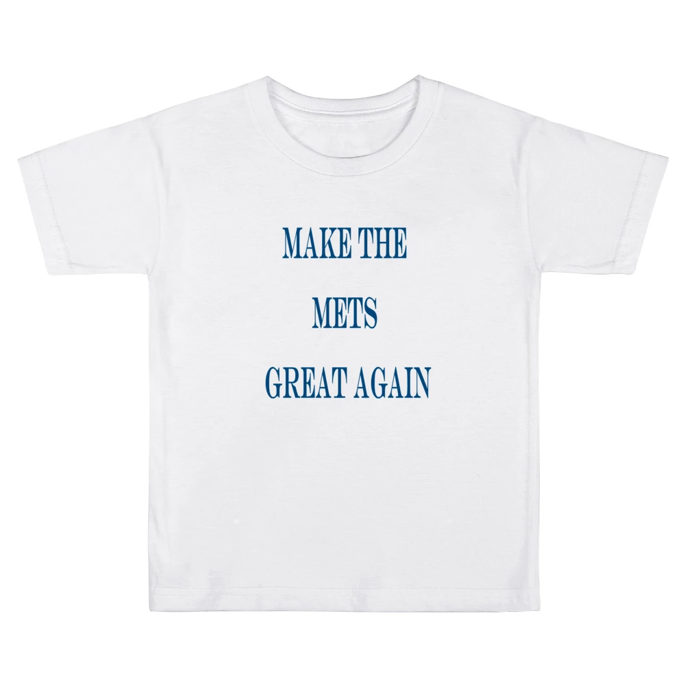 Make the Mets Great Again Tshirt (all colors and styles available) Kids Boys Girls T-Shirt