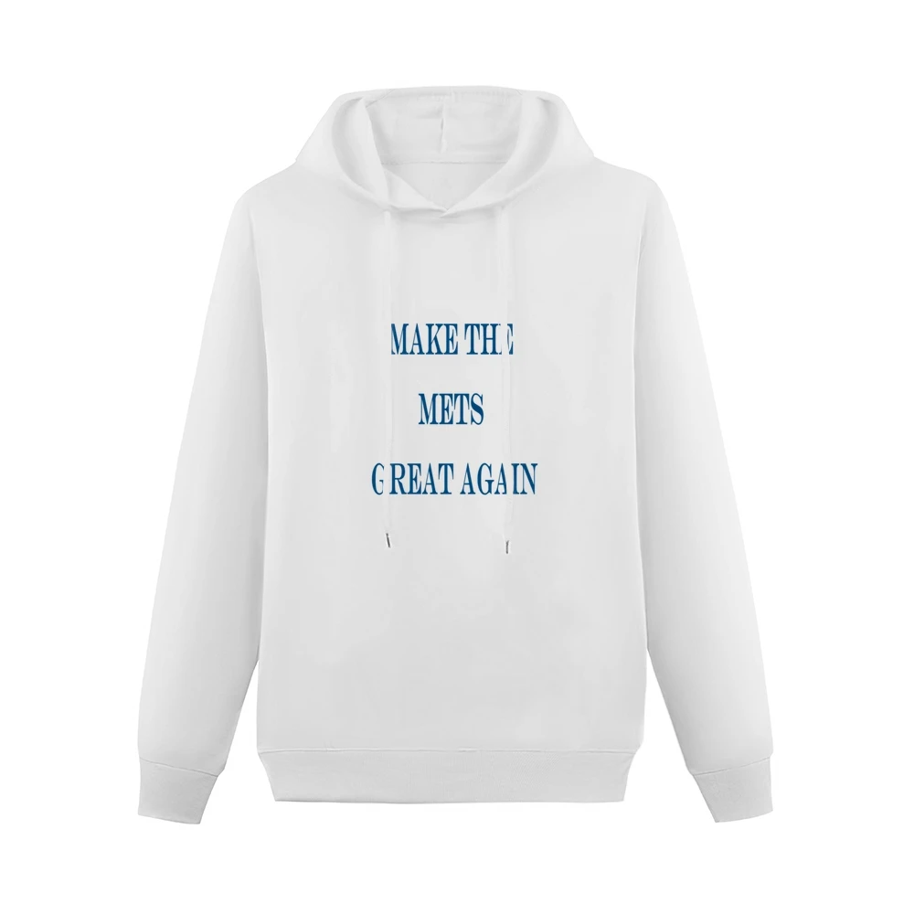 Make the Mets Great Again Tshirt (all colors and styles available) Men Hoodie Without Pocket