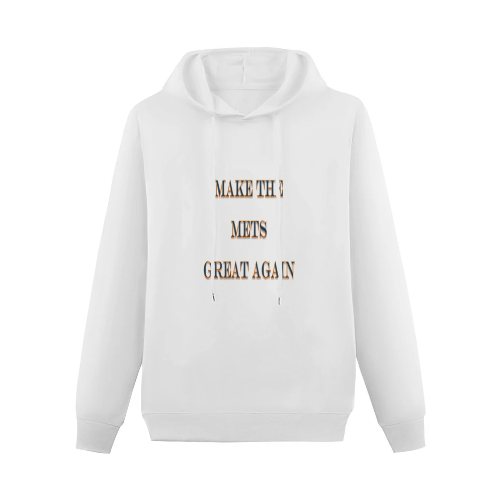Make the Mets Great Again Tshirt (all styles and colors available) Men Hoodie Without Pocket