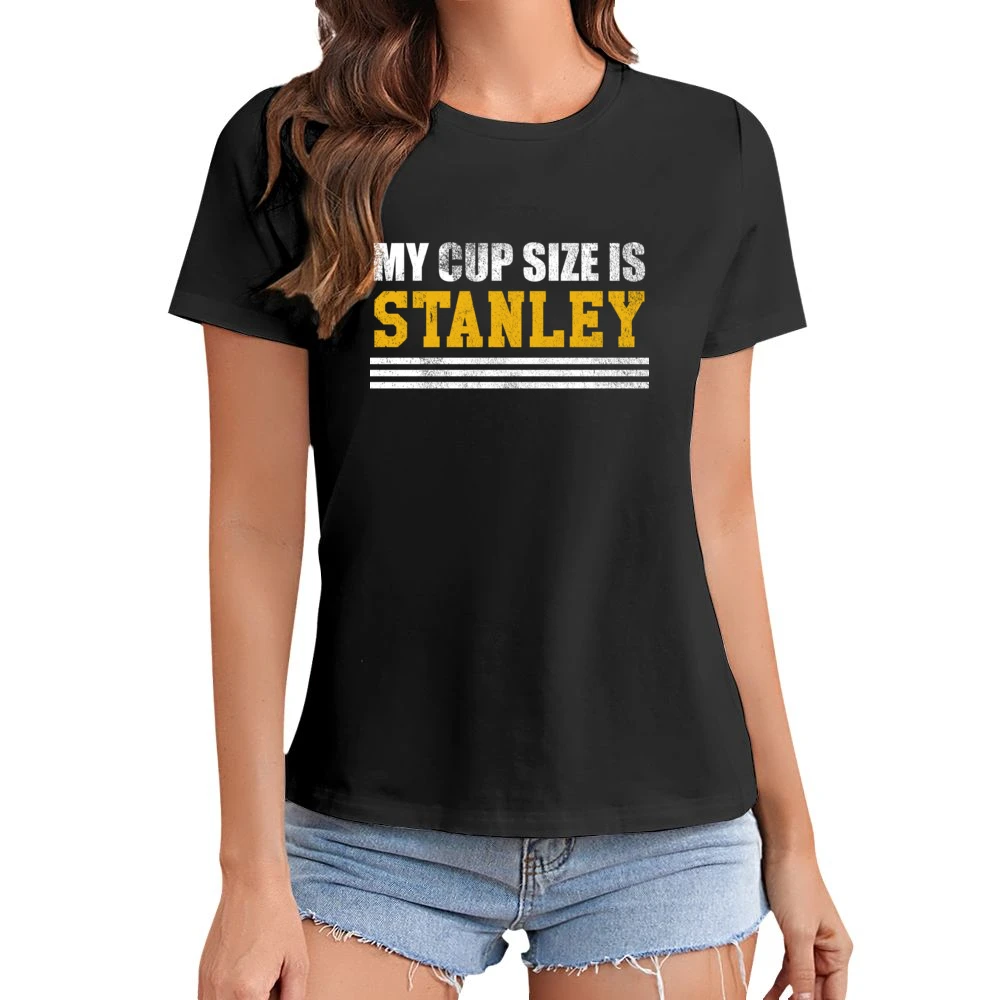 My Cup Size Is Stanley Funny Ladies Hockey Playoffs Graphic Nashville Asian Size Women Ladies T-shirt