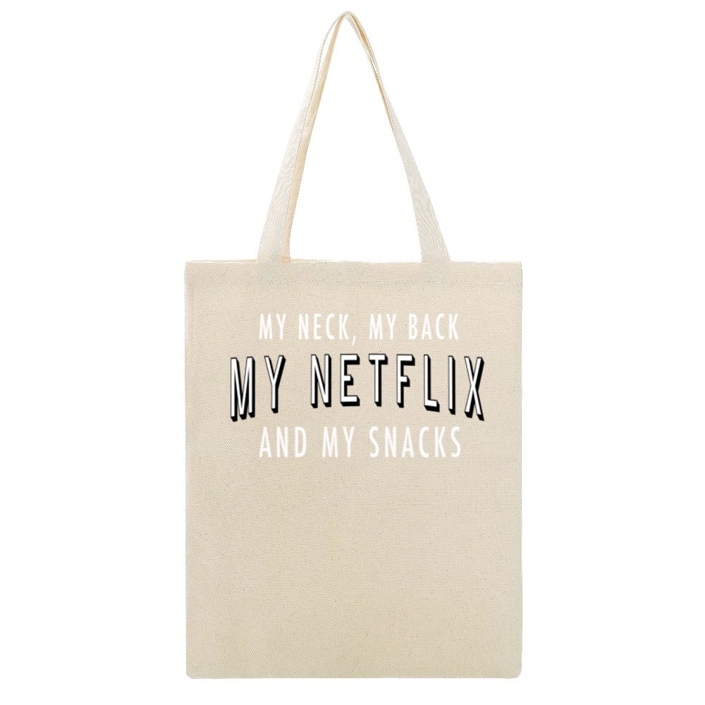 My Neck My Back My Netflix And My Snacks Fun TV Binge Watching Beige Canvas Tote Shopping Bag