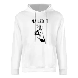 Nailed It Fun Okay Hand Silhouette Popular Graphic Tee Shirt European Size Men Hoodie