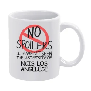 Ncis Los Angeles No Spoilers Last Episode Tv Funny White Mug
