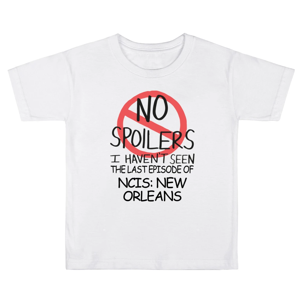 Ncis New Orleans No Spoilers Last Episode Tv Funny Kids Boys Girls T-Shirt